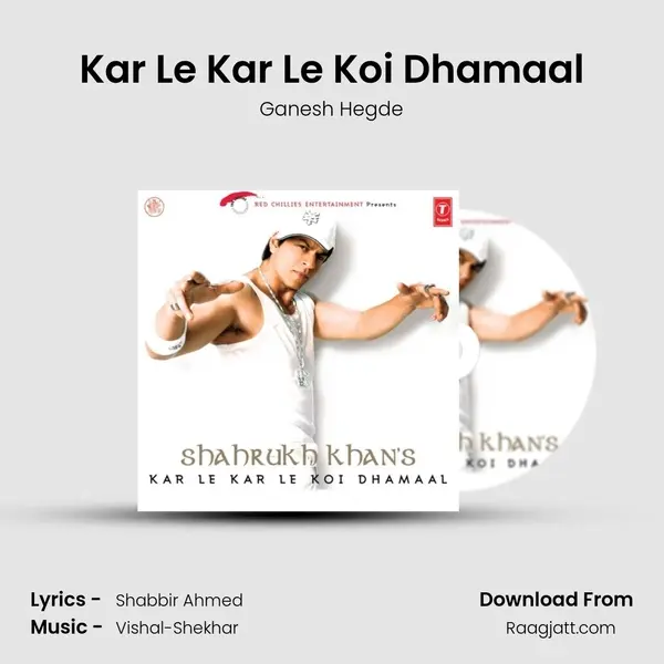 Kar Le Kar Le Koi Dhamaal mp3 song