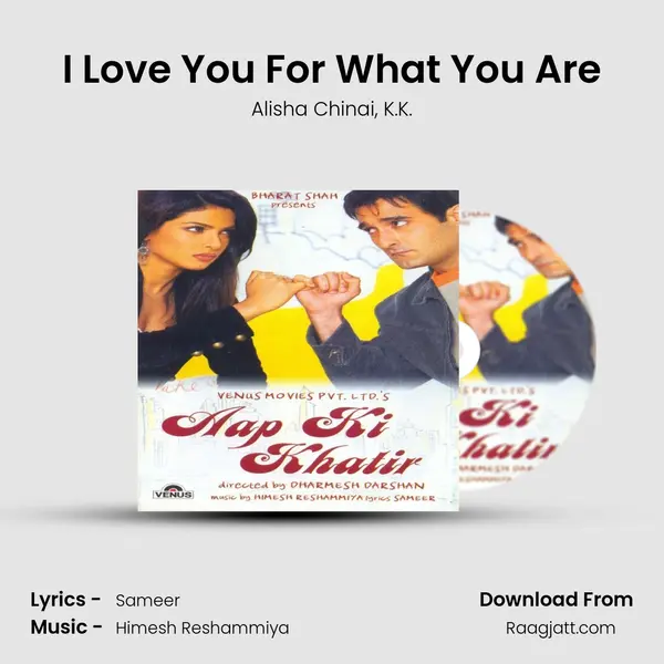 I Love You For What You Are - Alisha Chinai mp3 song