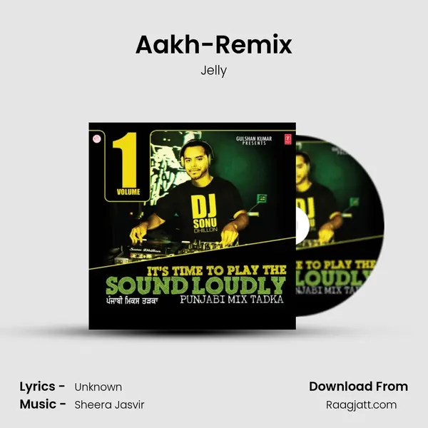 Aakh-Remix mp3 song