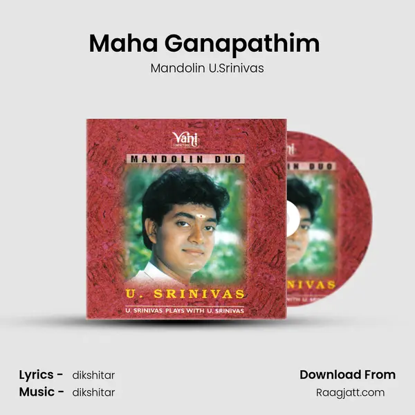 Maha Ganapathim (Mandolin U.Srinivas) mp3 song