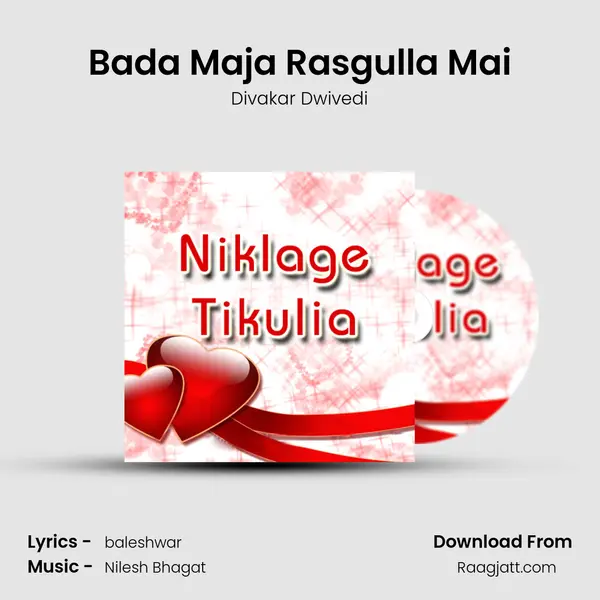 Bada Maja Rasgulla Mai mp3 song