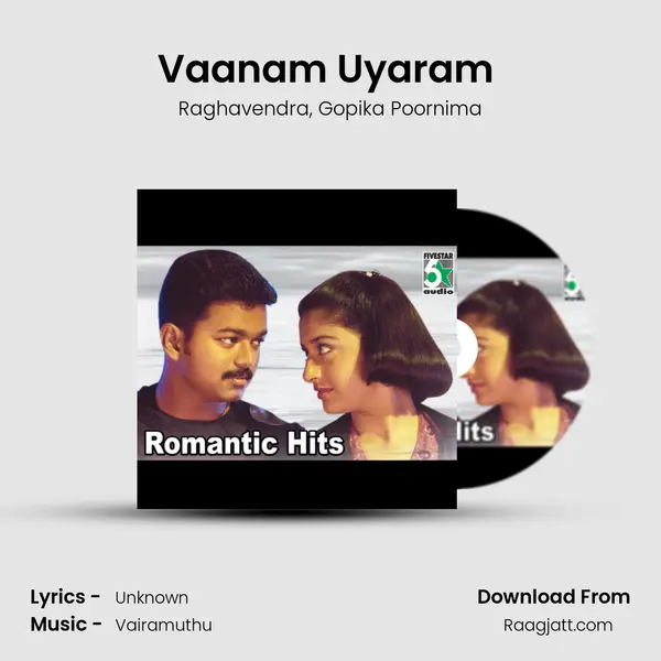 Vaanam Uyaram (From Vaanam Vasapadum) mp3 song