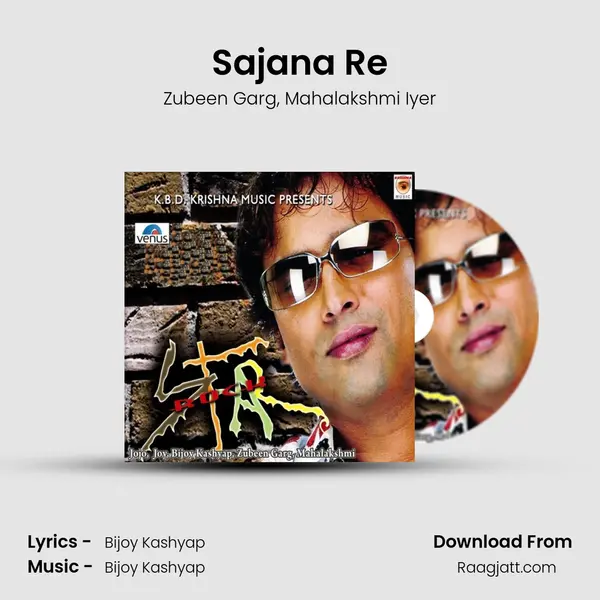 Sajana Re - Zubeen Garg album cover 