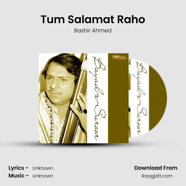 Tum Salamat Raho - Bashir Ahmed album cover 