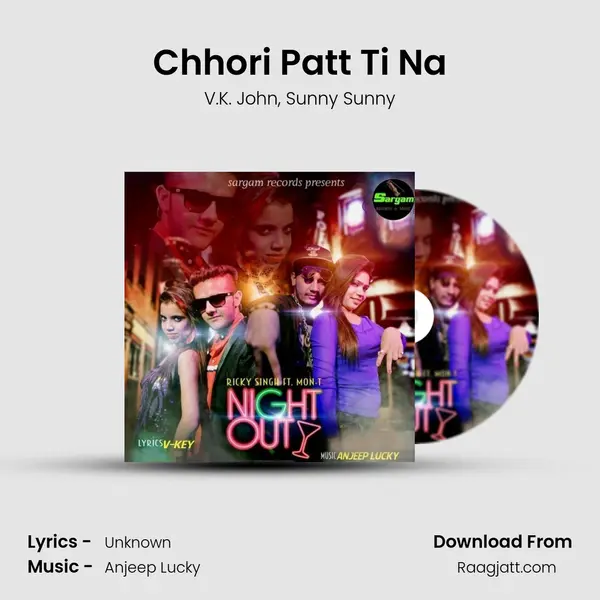 Chhori Patt Ti Na mp3 song