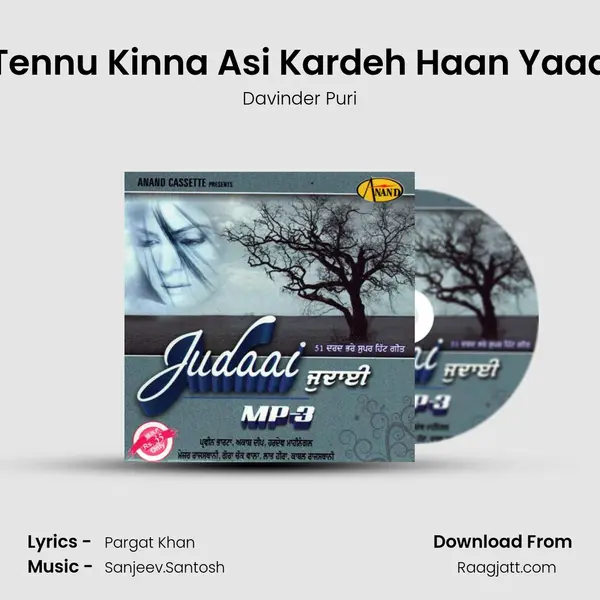 Tennu Kinna Asi Kardeh Haan Yaad mp3 song