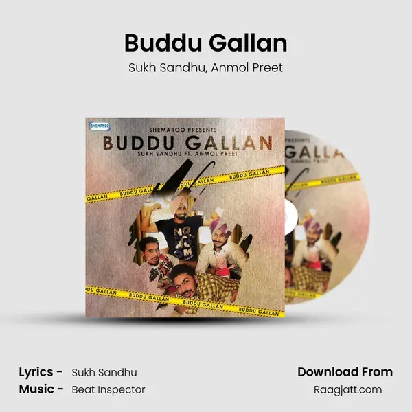 Buddu Gallan - Sukh Sandhu mp3 song