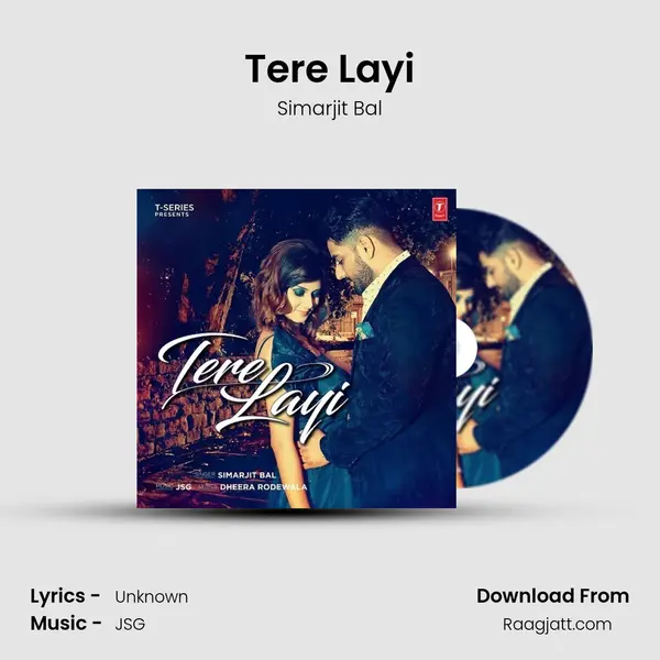 Tere Layi mp3 song