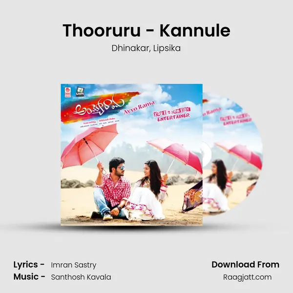 Thooruru - Kannule mp3 song