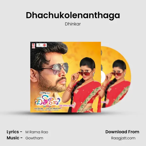 Dhachukolenanthaga - Dhinkar album cover 