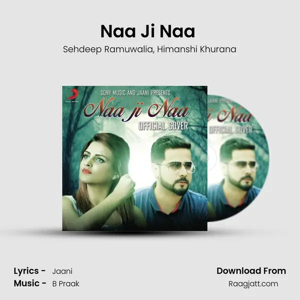 Naa Ji Naa (Official Cover) mp3 song