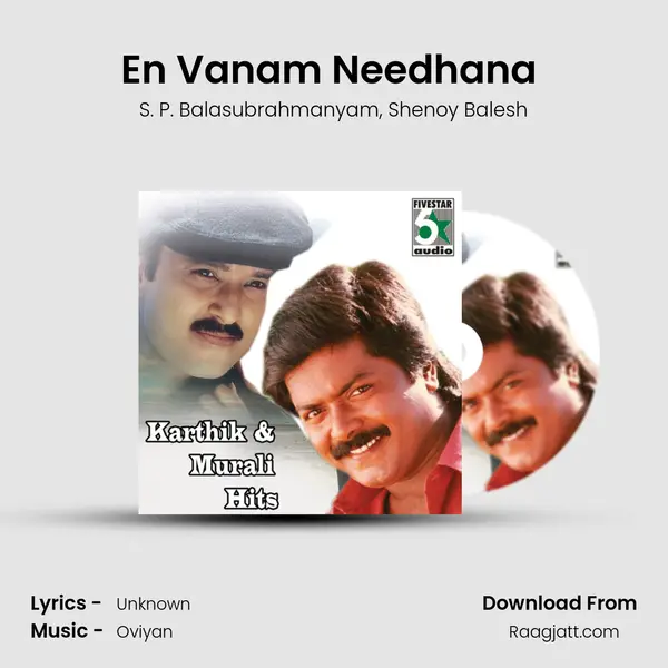 En Vanam Needhana (From Kadhal Azhivathilai) mp3 song