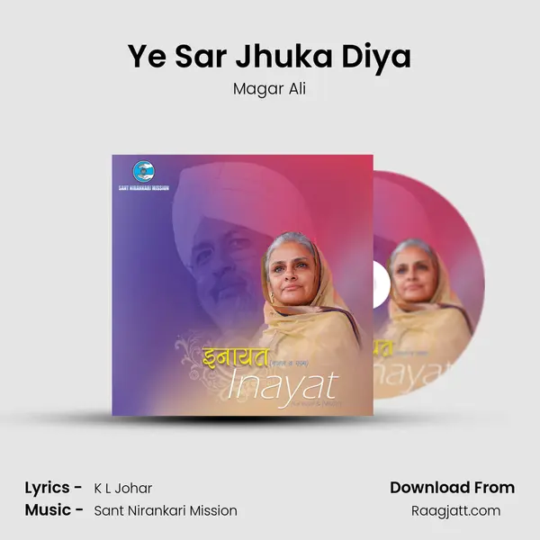 Ye Sar Jhuka Diya - Magar Ali album cover 