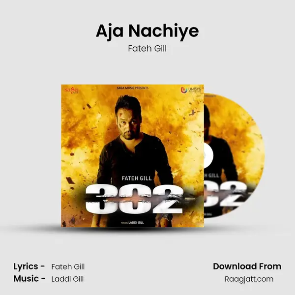 Aja Nachiye mp3 song