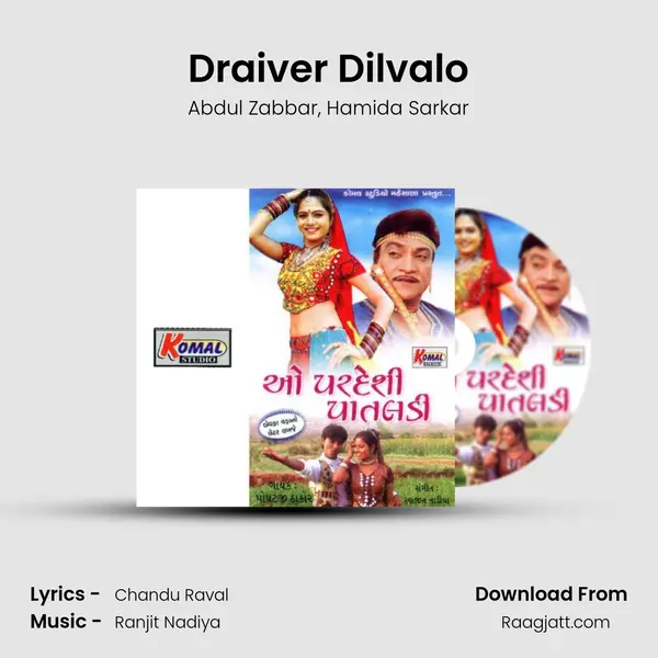 Draiver Dilvalo mp3 song