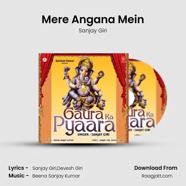 Mere Angana Mein mp3 song