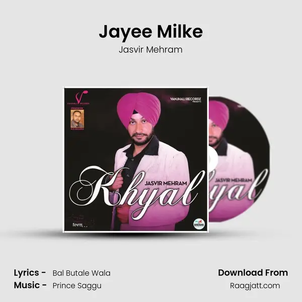 Jayee Milke mp3 song