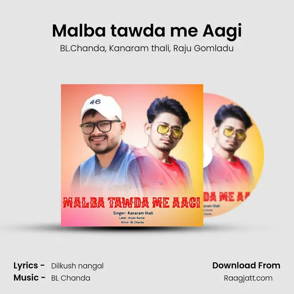 Malba tawda me Aagi mp3 song