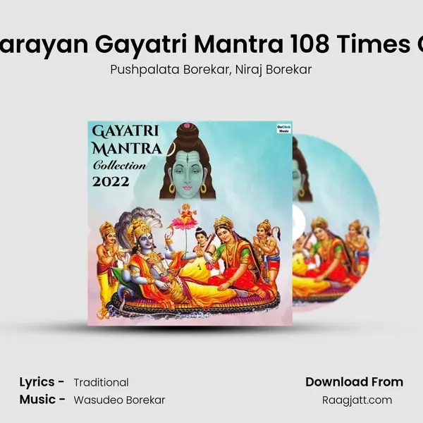 Vishnu Narayan Gayatri Mantra 108 Times Chanting - Pushpalata Borekar album cover 