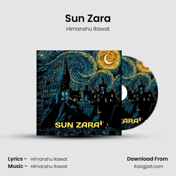 Sun Zara mp3 song