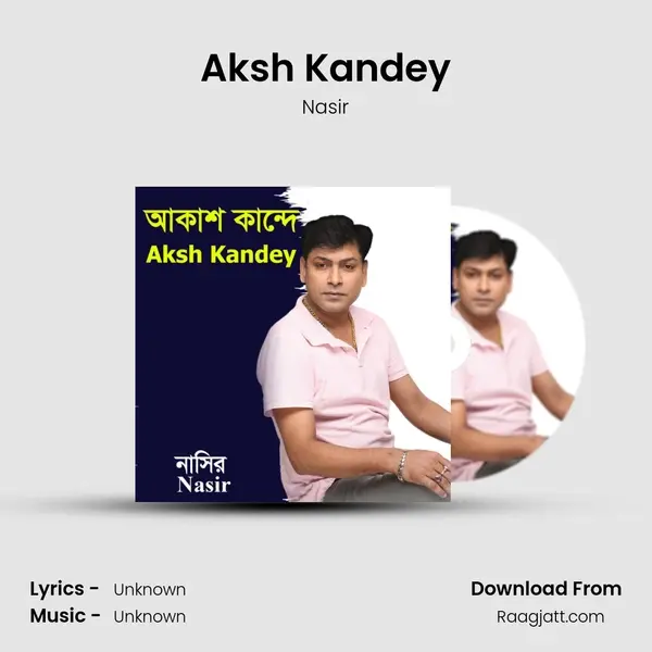 Aksh Kandey mp3 song