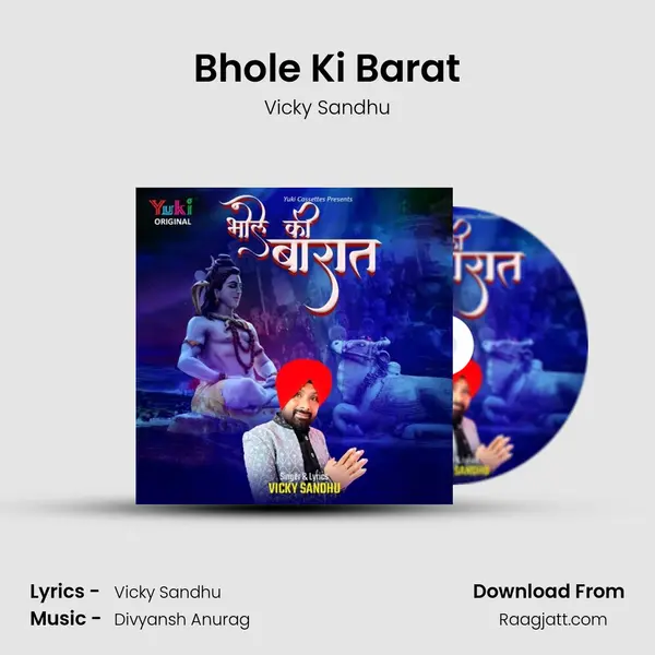 Bhole Ki Barat - Vicky Sandhu album cover 