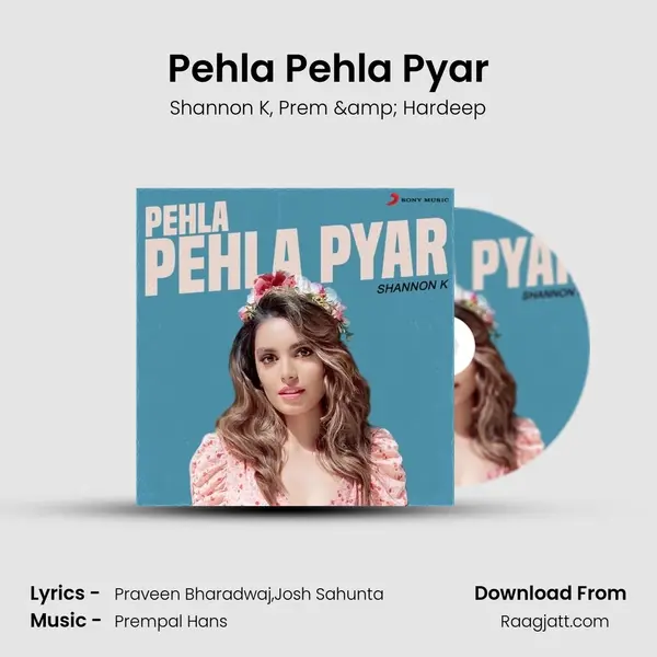 Pehla Pehla Pyar - Shannon K album cover 