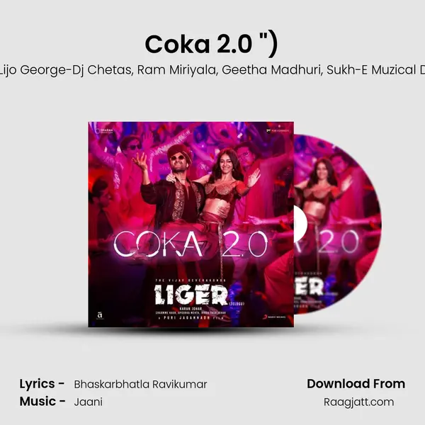 Coka 2.0 (From Liger (Telugu)) mp3 song