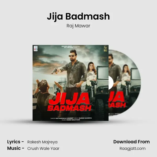 Jija Badmash - Raj Mawar album cover 