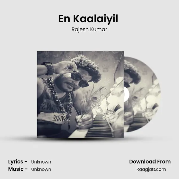 En Kaalaiyil (Instrumental) - Rajesh Kumar album cover 