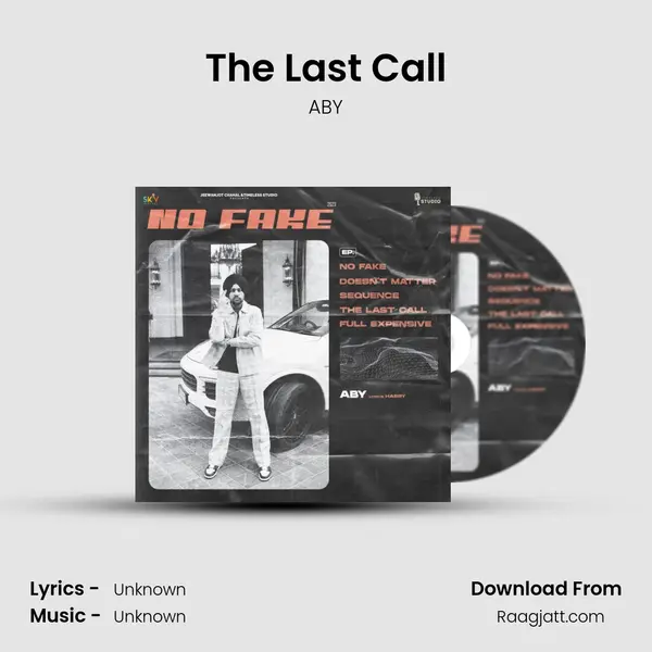 The Last Call - ABY mp3 song