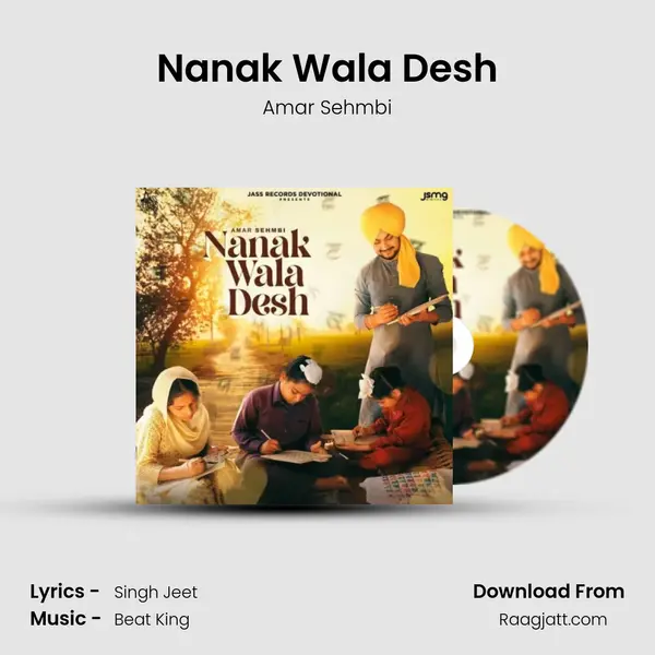 Nanak Wala Desh mp3 song