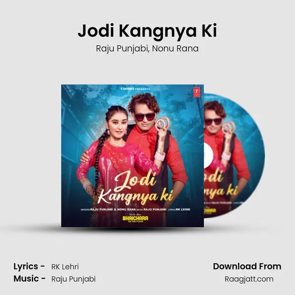 Jodi Kangnya Ki mp3 song