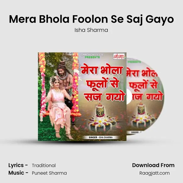 Mera Bhola Foolon Se Saj Gayo - Isha Sharma album cover 