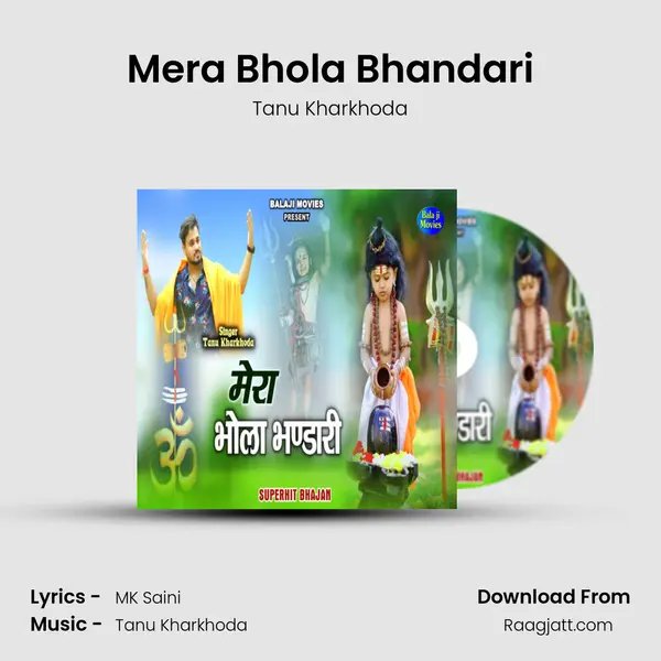 Mera Bhola Bhandari mp3 song