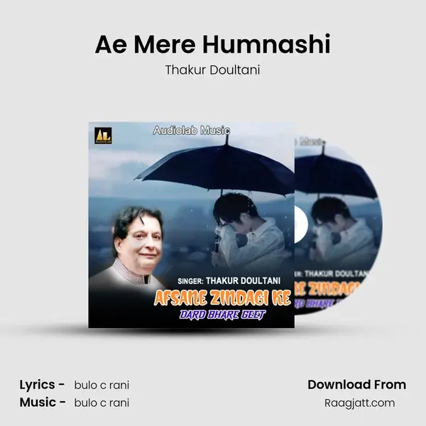 Ae Mere Humnashi - Thakur Doultani album cover 