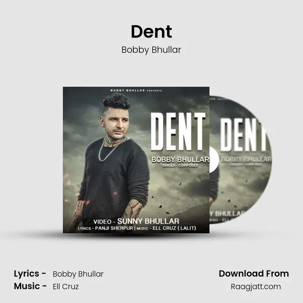 Dent mp3 song