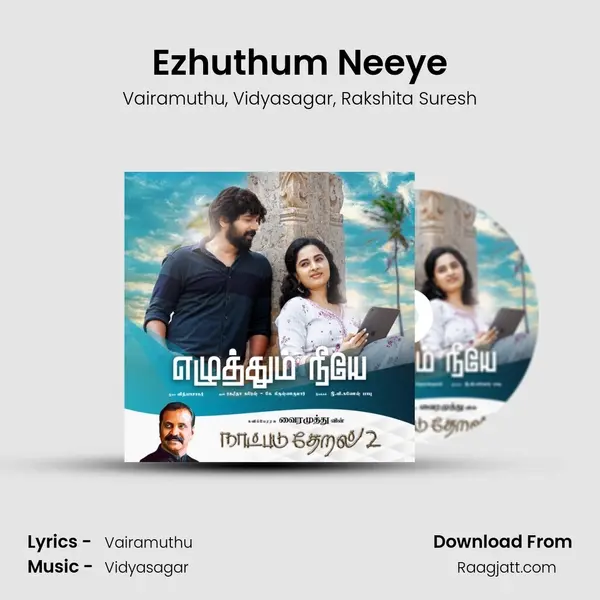 Ezhuthum Neeye - Vairamuthu album cover 