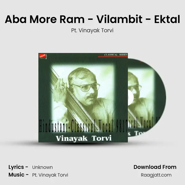 Aba More Ram - Vilambit - Ektal mp3 song