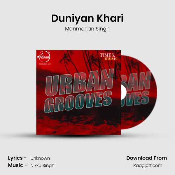 Duniyan Khari - Manmohan Singh album cover 