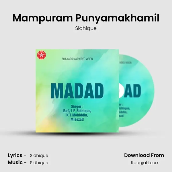 Mampuram Punyamakhamil - Sidhique mp3 song