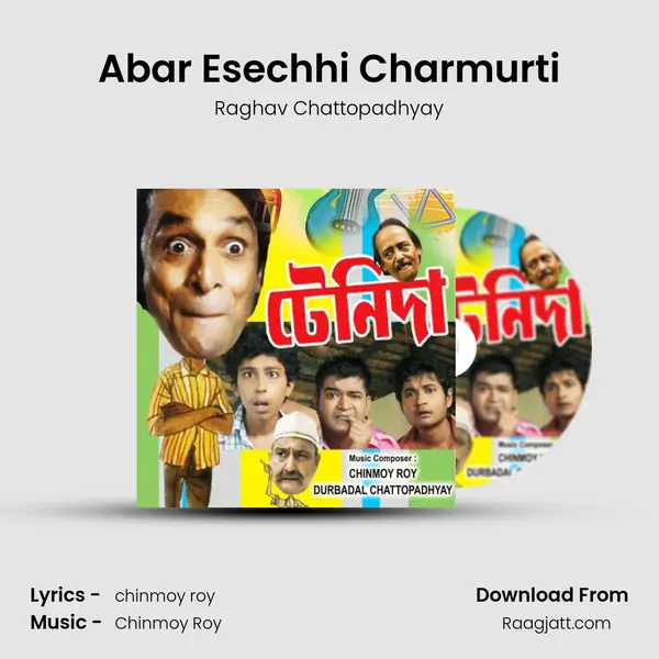 Abar Esechhi Charmurti - Raghav Chattopadhyay album cover 