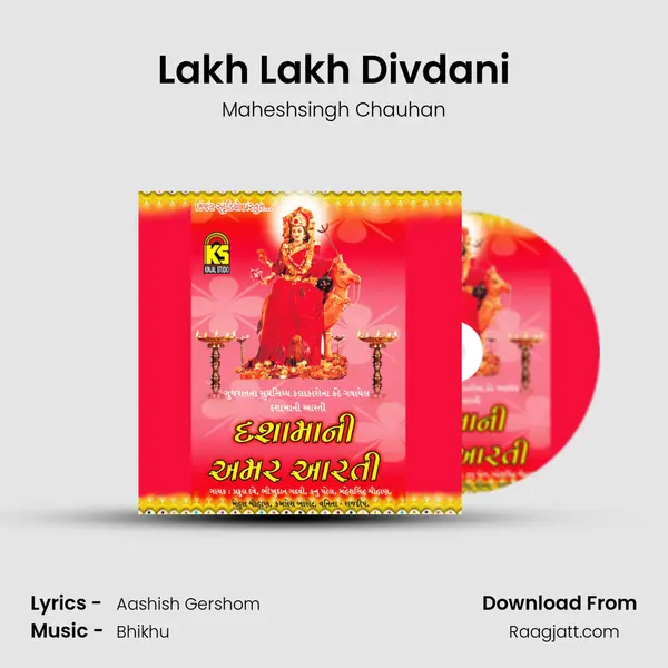 Lakh Lakh Divdani - Maheshsingh Chauhan album cover 