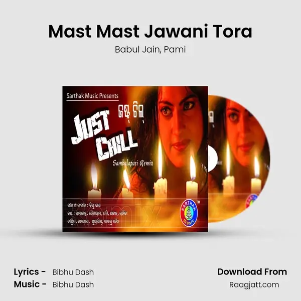 Mast Mast Jawani Tora mp3 song