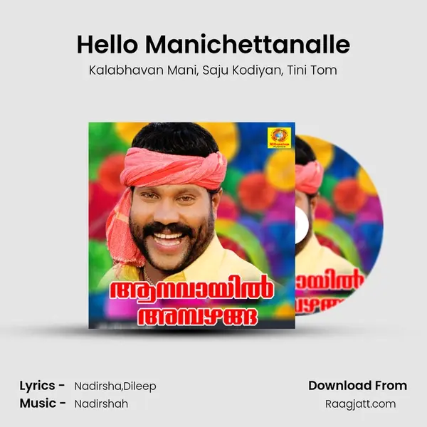 Hello Manichettanalle - Kalabhavan Mani album cover 