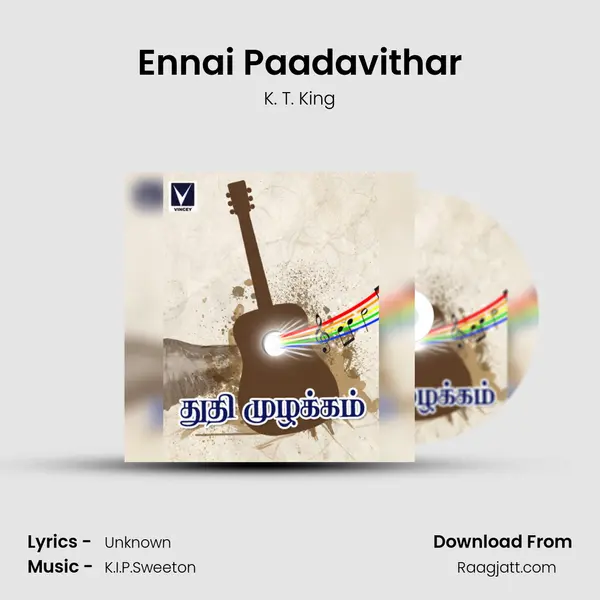 Ennai Paadavithar mp3 song