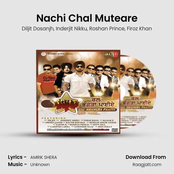 Nachi Chal Muteare - Diljit Dosanjh album cover 