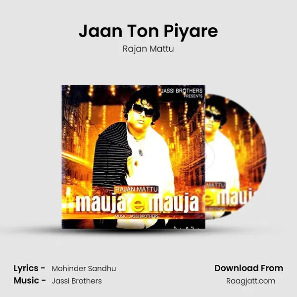 Jaan Ton Piyare mp3 song