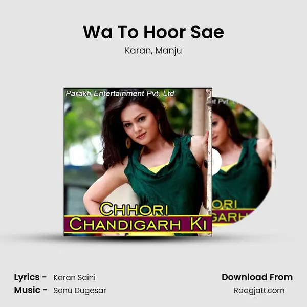 Wa To Hoor Sae mp3 song