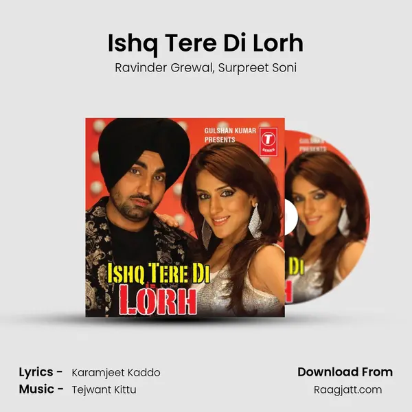 Ishq Tere Di Lorh - Ravinder Grewal album cover 